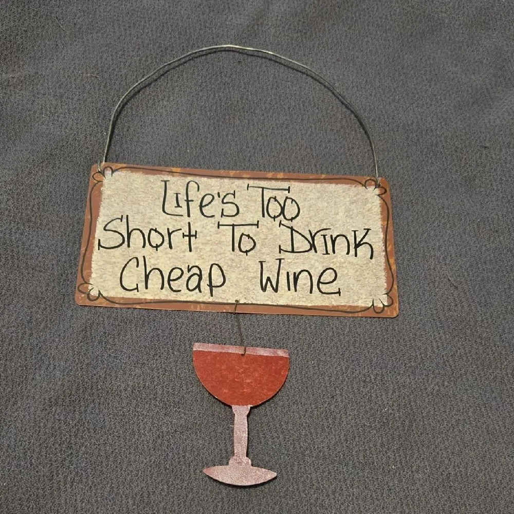 Rustic Wine Quote Wall Sign